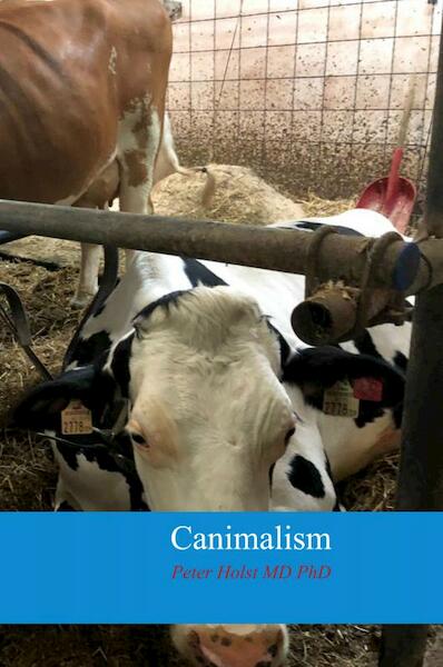 Canimalism - Peter Holst MD PhD (ISBN 9789402198577)