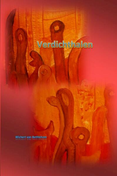 Verdichthalen - Wichert Van Bethlehem (ISBN 9789402198683)