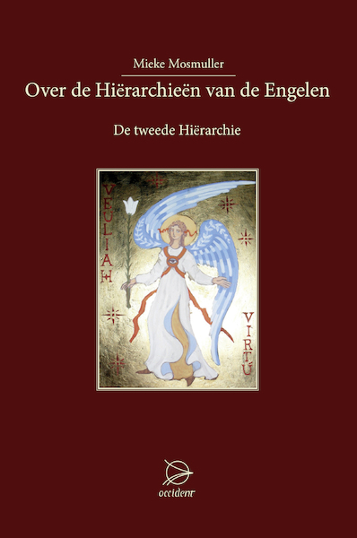 Over de Hierarchieën van de Engelen - Mieke Mosmuller (ISBN 9789075240566)