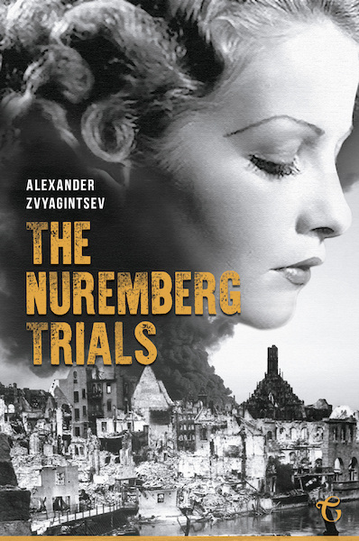The Nuremberg Trials - Alexander Zvyagintsev (ISBN 9781784379865)