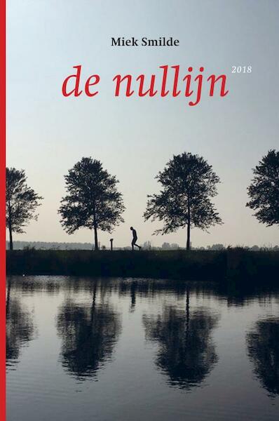 De nullijn - Miek Smilde (ISBN 9789402186314)
