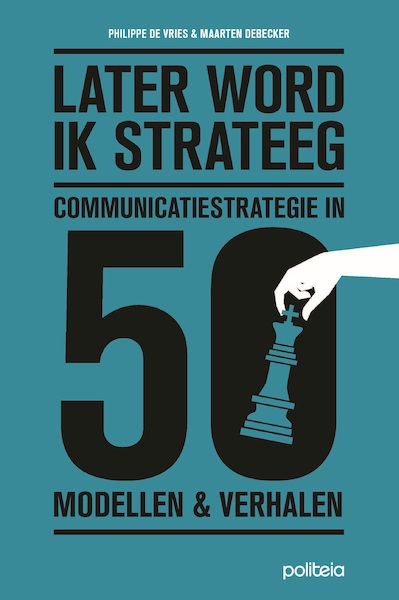 Later word ik strateeg - Philippe De Vries, Maarten Debecker (ISBN 9782509038135)