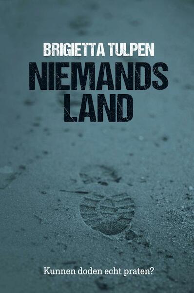 Niemandsland - Brigietta Tulpen (ISBN 9789464652246)
