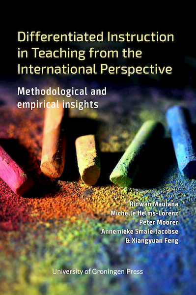 Differentiated Instruction in Teaching from the International Perspective: - Ridwan Maulana, Michelle Helms-Lorenz (ISBN 9789403429571)