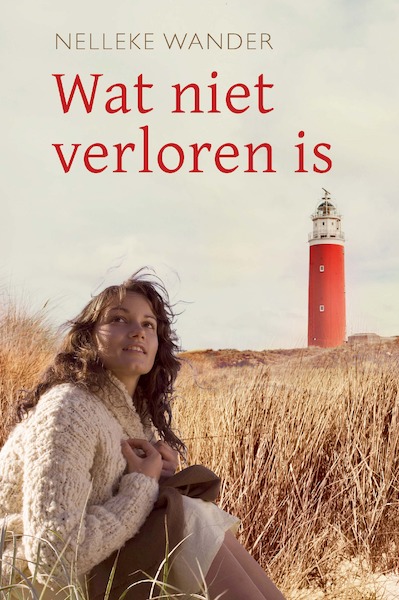 Wat niet verloren is - Nelleke Wander (ISBN 9789402909487)