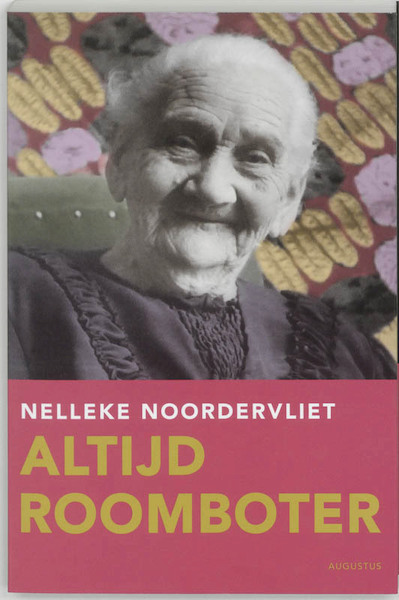 Altijd roomboter - Nelleke Noordervliet (ISBN 9789045700632)