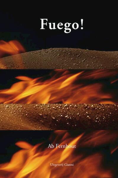 Fuego! - Ab Fernhout (ISBN 9789077970102)
