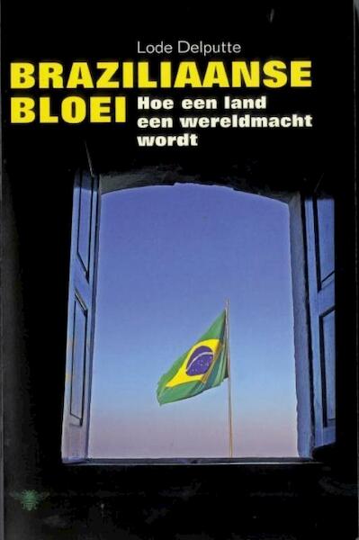 Braziliaanse bloei - Lode Delputte (ISBN 9789085422754)