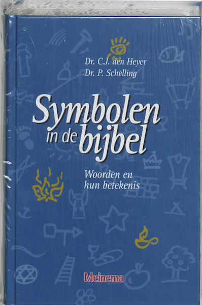 Symbolen in de bijbel - C.J. den Heyer, P. Schelling (ISBN 9789021136912)