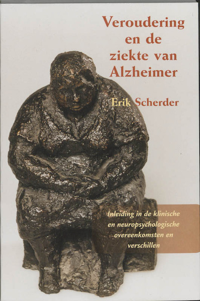 Veroudering en de ziekte van Alzheimer - E. Scherder (ISBN 9789023236795)