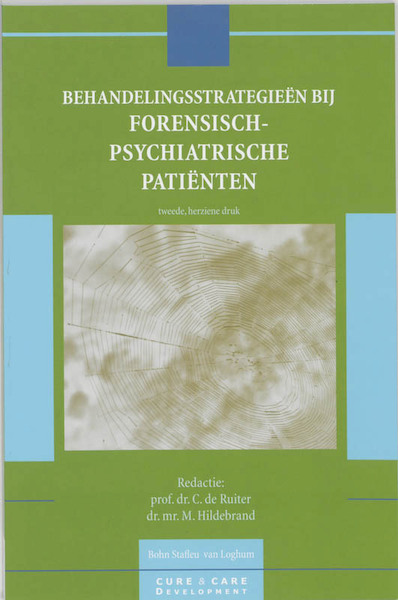 Behandelingsstrategieen bij forensisch-psychiatrische patienten - (ISBN 9789031345663)