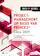 Projectmanagement op basis van PRINCE2® Editie 2009 ¿ 2de geheel herziene druk