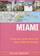 Miami EveryMan MapGuide