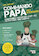 Commando papa - het kookboek