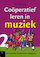 Cooperatief leren in muziek 2
