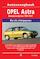Vraagbaak Opel Astra / Benzinemodellen 1991-1997
