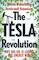 The tesla revolution