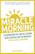Miracle morning
