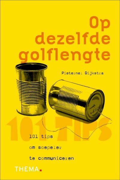 Op dezelfde golflengte - Pieternel Dijkstra (ISBN 9789058714381)