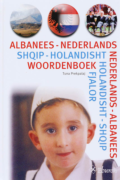 Albanees-Nederlands / Nederlands-Albanees woordenboek - T. Prekpalaj (ISBN 9789059721678)