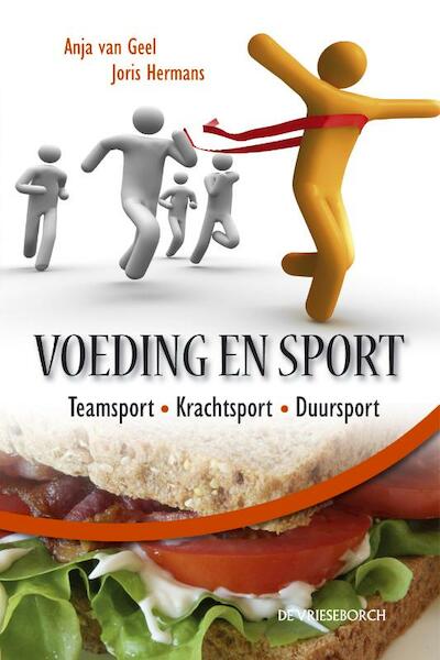 Voeding en Sport - A. van Geel, Anja van Geel, J. Hermans, Joris Hermans (ISBN 9789060765739)