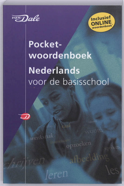 Van Dale Pocketwoordenboek Nederlands voor de basisschool - (ISBN 9789066488458)