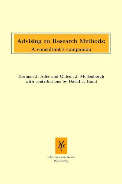 Advising on research methods - Herman Adèr, Gideon J. Mellenbergh, David Hand (ISBN 9789079418091)
