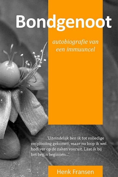 Bondgenoot - Henk Fransen (ISBN 9789081608510)