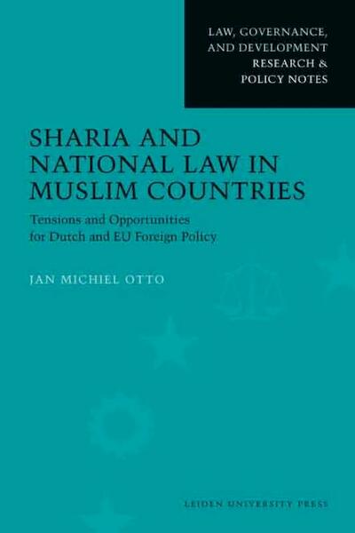 Sharia and National Law in Muslim Countries - J.M. Otto (ISBN 9789048520701)