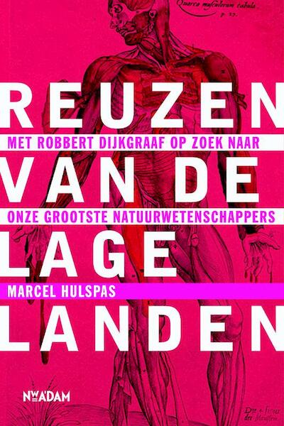Reuzen van de Lage Landen - Marcel Hulspas (ISBN 9789046813171)