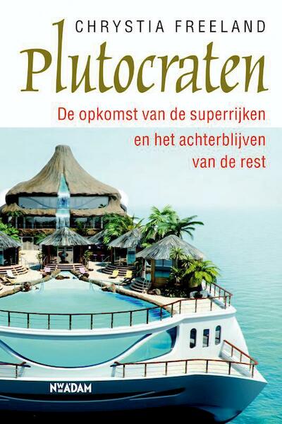 Plutocraten - Chrystia Freeland (ISBN 9789046813744)