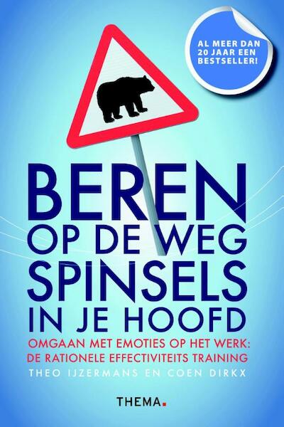 Beren op de weg, spinsels in je hoofd - Theo IJzermans, Coen Dirkx (ISBN 9789058715869)