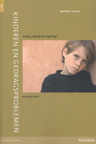 Kinderen en gedragsproblemen - Martine F. Delfos (ISBN 9789026522529)