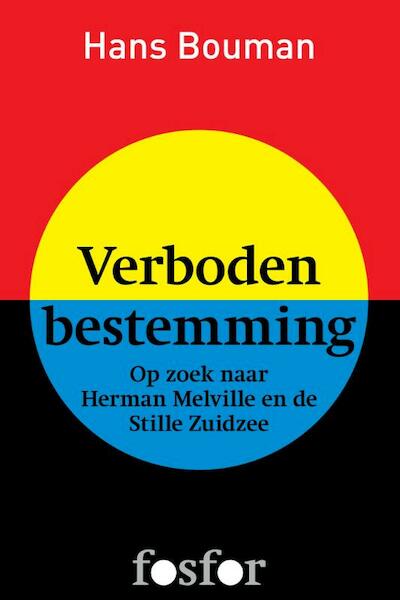 Verboden bestemming - Hans Bouman (ISBN 9789462250062)