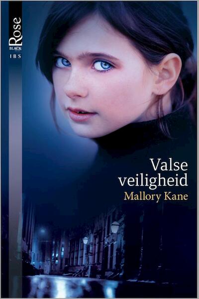 Valse veiligheid - Mallory Kane (ISBN 9789461996329)