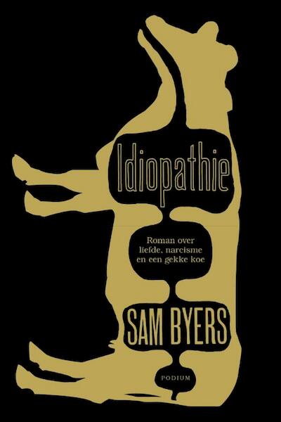 Idiopathie - Sam Byers (ISBN 9789057595776)