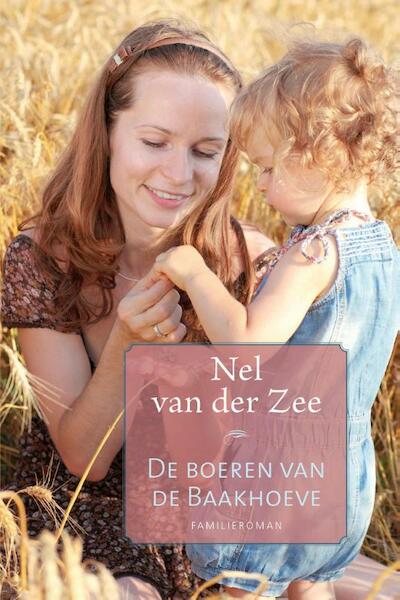 De boeren van de Baakhoeve - Nel van der Zee (ISBN 9789020533545)