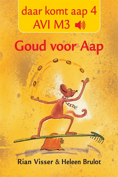 Avi m3: goud voor aap - Rian Visser (ISBN 9789025757168)