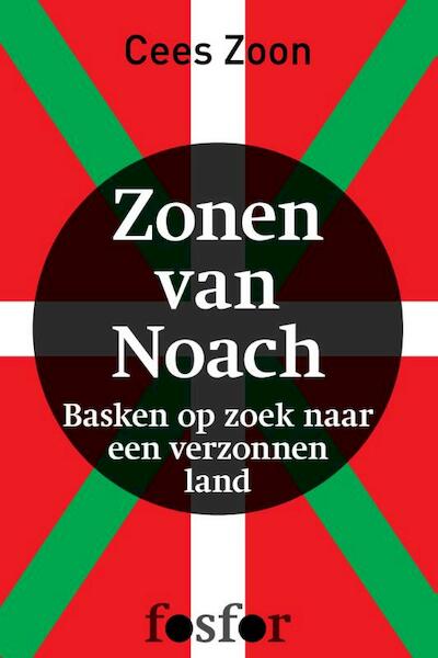 Zonen van Noach - Cees Zoon (ISBN 9789462250406)