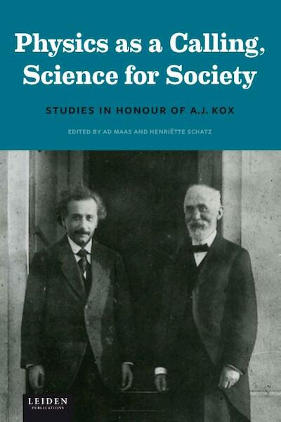 Physics as a calling, science for society - (ISBN 9789087281984)