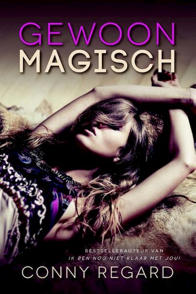 Gewoon magisch - Conny Regard (ISBN 9789401901291)