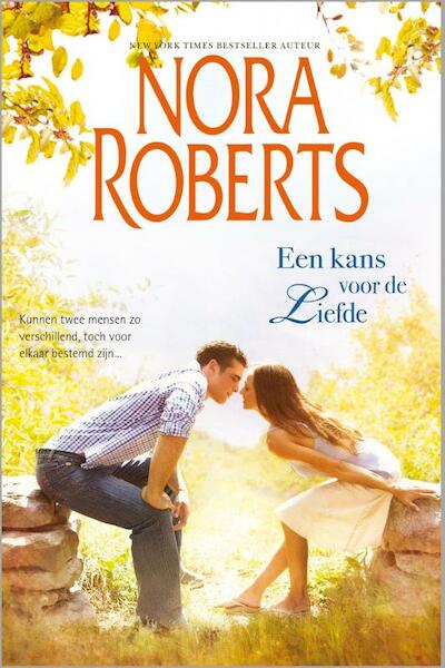 Een kans voor de liefde - Nora Roberts (ISBN 9789461999634)