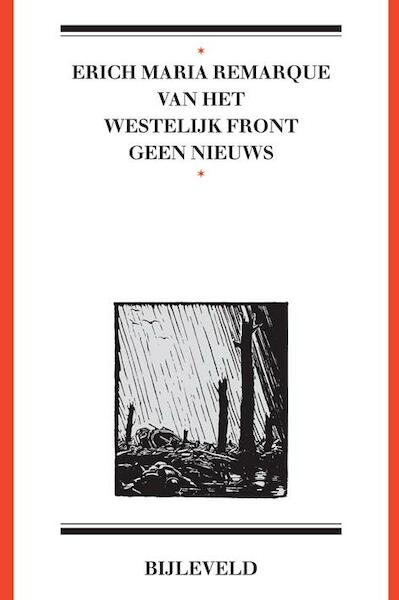 Van het westelijk front geen nieuws - Erich Maria Remarque (ISBN 9789061317715)