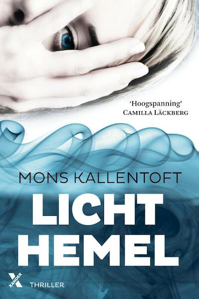 Lichthemel - Mons Kallentoft (ISBN 9789401602020)