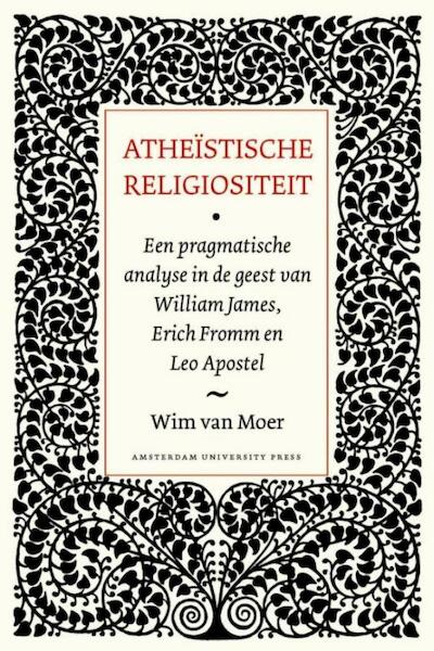 Atheïstische religiositeit - Wim Van Moer (ISBN 9789048517589)