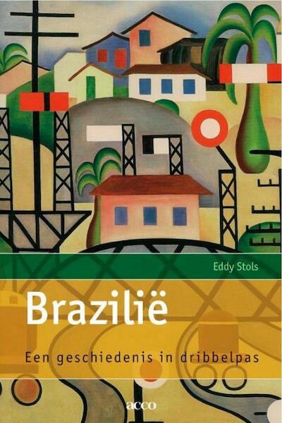 Brazilie - Eddy Stols (ISBN 9789033488290)