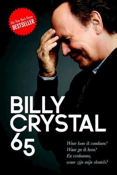 Ze trappen er nog steeds in - Billy Crystal (ISBN 9789400503991)
