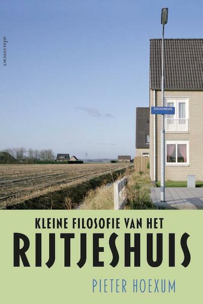 Kleine filosofie van het rijtjeshuis - Pieter Hoexum (ISBN 9789045025117)