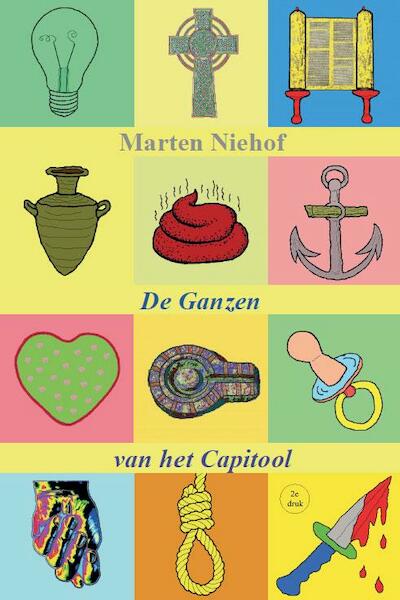 De ganzen van het Capitool - Marten Niehof (ISBN 9789080538702)