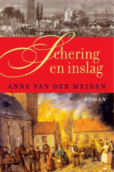 Schering en inslag - Anne van der Meiden (ISBN 9789401902281)